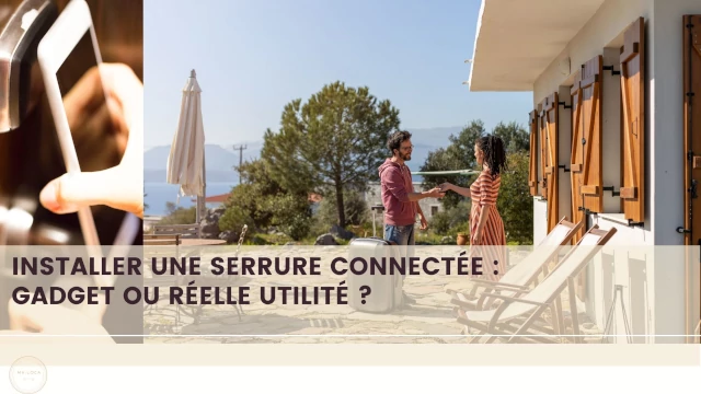 Serrure connectée - location courte durée
